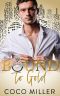 [Bound to the Billionaires 02] • Bound to Gold (Bound to the Billionaires Book 2)